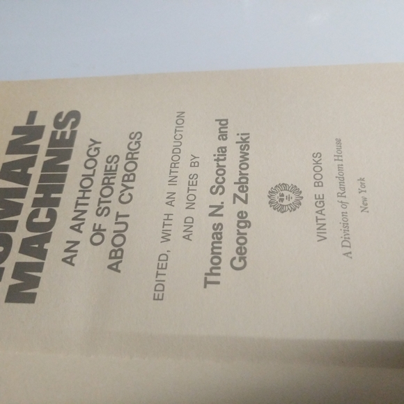 Human Machines Book An Anthology of Stories About Cyborgs by Thomas N Scortia.. - Picture 5 of 9